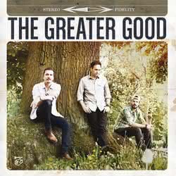 The Greater Good - The Greater Good