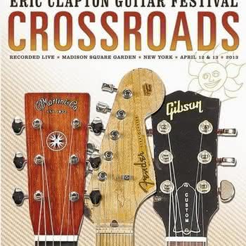 Różni Wykonawcy - Crossroads Guitar Festival 2013