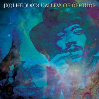 Valleys Of Neptune - monumentalne dzieło Jimi Hendrixa