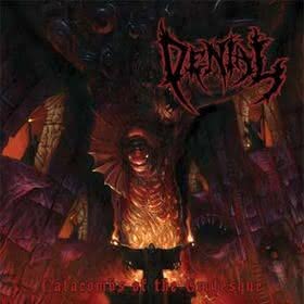 Denial - Catacombs Of The Grotesque