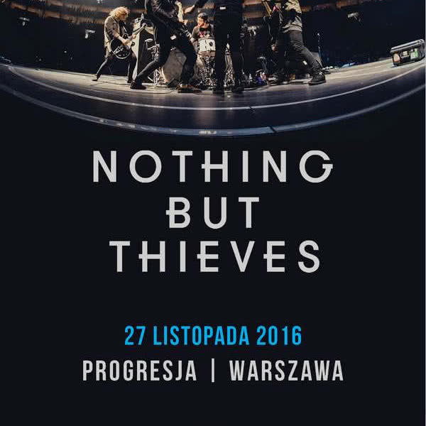 Polski koncert Nothing But Thieves
