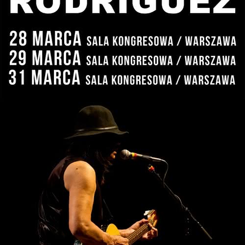 Trzeci koncert Rodrigueza w Warszawie