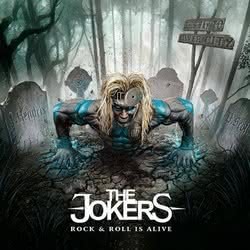 The Jokers - Rock ‘N’ Roll Is Alive