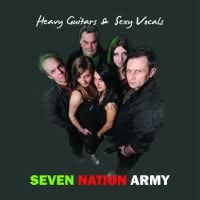 Seven Nation Army - Heavy Guitars & Sexy Vocals