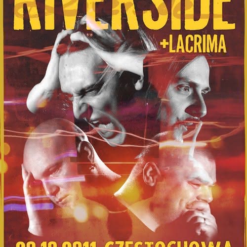 Riverside i Lacrima w Częstochowie