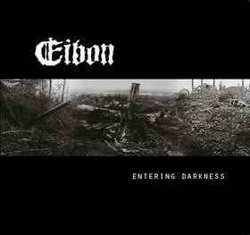 Eibon - Entering Darkness