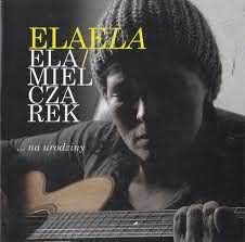 Elżbieta Mielczarek - ElaeLa