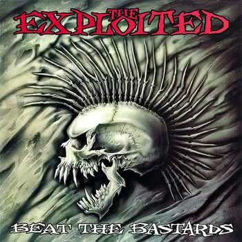 The Exploited - The Massacre / Beat the Bastards / Fuck the System