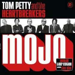 Tom Petty And The Heartbreakers - Mojo (Tour Edition)