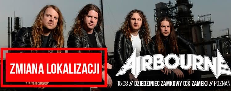 Nowa lokalizacja poznańskiego koncertu Airbourne