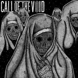 Call Of The Void - Dragged Down A Dead End Path