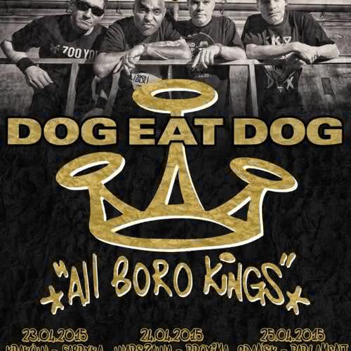 Dog Eat Dog z kultową "All Boro Kings" 3 razy w Polsce