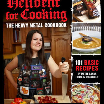 Annick Giroux - Hellbent For Cooking - The Heavy Metal Cookbook
