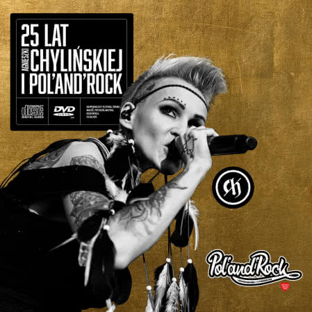Agnieszka Chylińska - 25 lat Agnieszki Chylińskiej i Pol’and’Rock