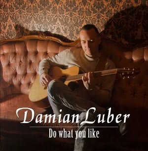 Damian Luber - Do What You Like