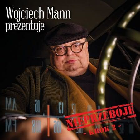 Różni Wykonawcy - Wojciech Mann prezentuje: Nieprzeboje - Krok 2