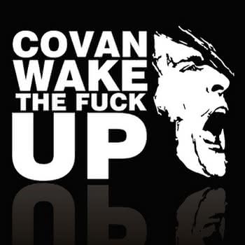 Różni Wykonawcy - Covan Wake The Fuck Up 