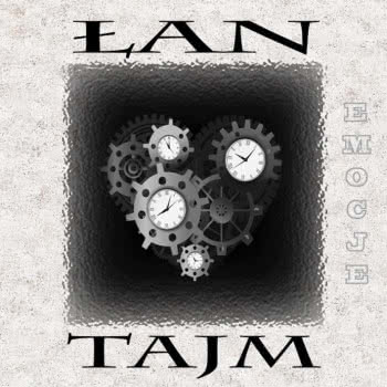 Łan Tajm - Emocje