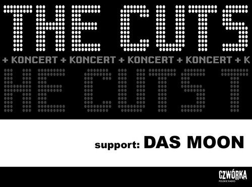 The Cuts i Das Moon ruszają w trasę