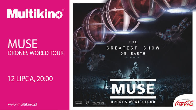 Muse: Drones World Tour w Multikinie