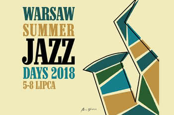Warsaw Summer Jazz Days 2018