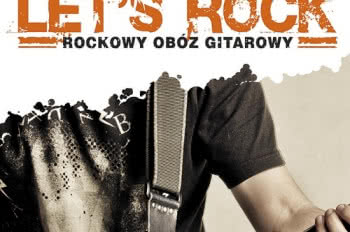 Wygraj turnus na obozie gitarowym Let’s Rock 2012 w Tatrach