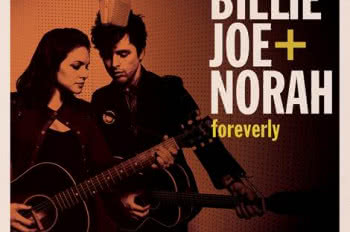 Billie Joe + Norah - wygraj album Foreverly!