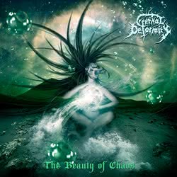 Eternal Deformity - The Beauty Of Chaos
