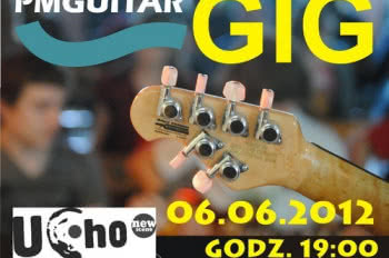 Pierwsza edycja PMGuitar GIG