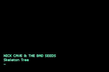 Nick Cave & The Bad Seeds - tracklista "Skeleton Tree"