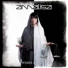 Annalisa - Wiara i rozum