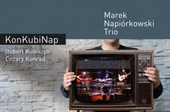 Marek Napiórkowski Trio w Trójce