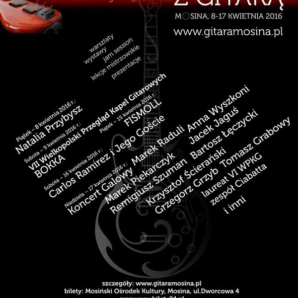 X Jubileuszowe Dni Artystyczne z Gitarą w Mosinie